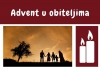 Uz Drugu nedjelju došašća drugi Molitveni listić &quot;Advent u obiteljima&quot;