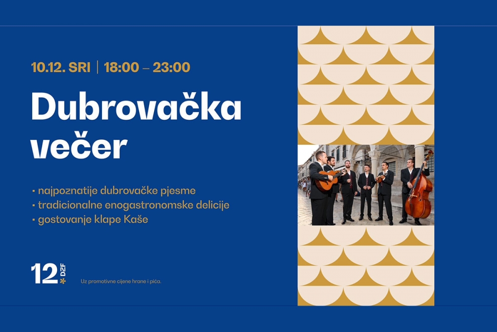 Dubrovački zimski festival; Dubrovačku večer u srijedu, 10. prosinca, od 18 do 23 sata na Stradunu