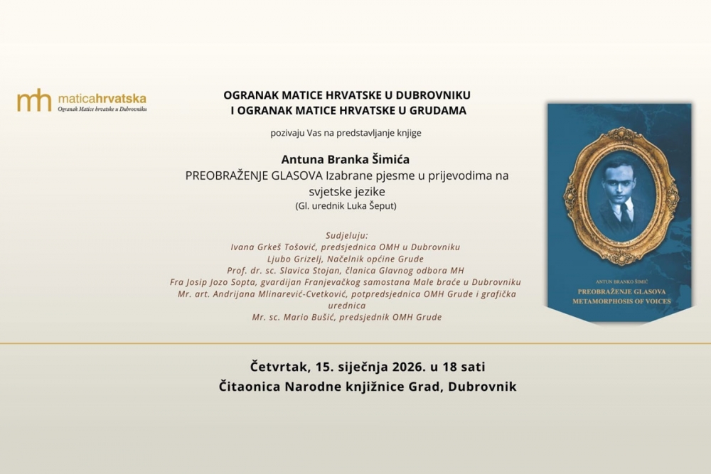 &Scaron;imić na svjetskim jezicima: Predstavljanje knjige &ldquo;Preobraženje glasova&rdquo; u Dubrovniku
