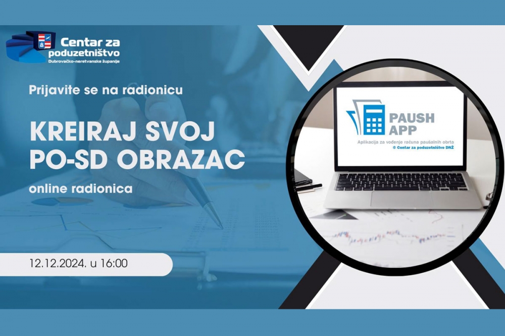 Prijavite se na besplatnu online radionicu &ldquo;Kreiraj svoj PO-SD obrazac&rdquo;