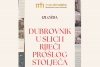 Ogranak Matice hrvatske poziva na izložbu "Dubrovnik u slici i riječi pro&scaron;log stoljeća"