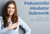 Poduzetnički inkubator Dubrovnik; Poziv na besplatnu radionicu “Razmišljajte kreativno, pričajte uvjerljivo“