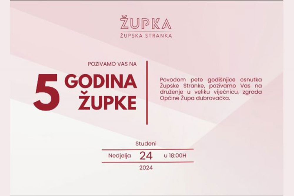 Župka poziva na druženje povodom 5. godi&scaron;njice osnutka stranke